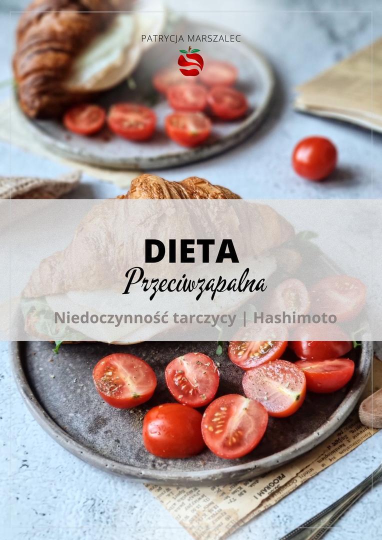 Zdjęcie produktu Dieta przeciwzapalna niedoczynność tarczycy i hashimoto 2000 kcal