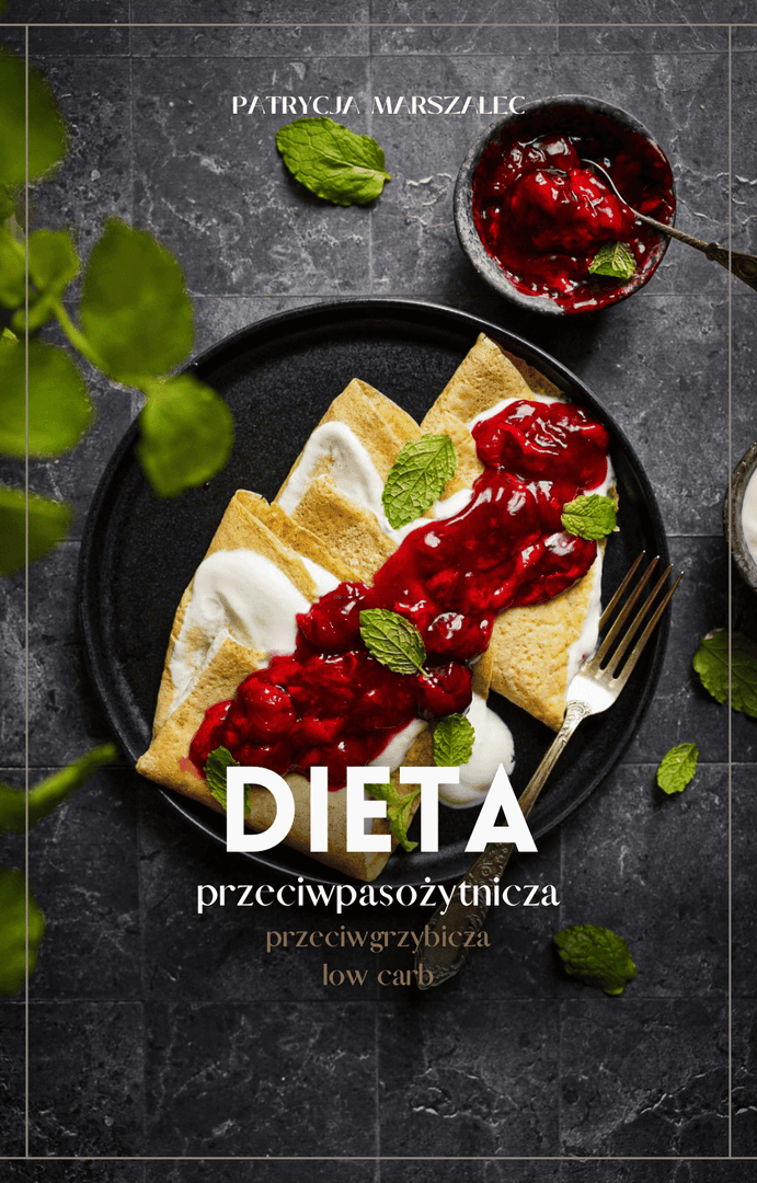 Zdjęcie produktu Dieta przeciwpasożytnicza, przeciwgrzybicza, low carb 1600 kcal